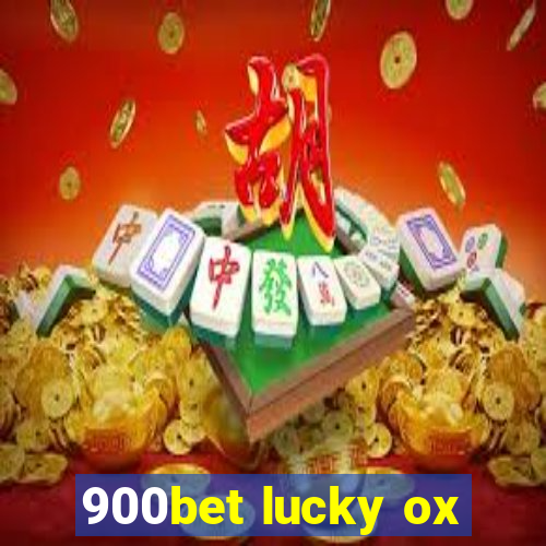 900bet lucky ox